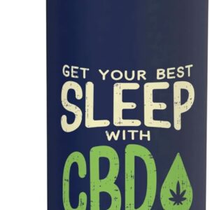 Best Sleep With CBD Vintage Insomnia Hemp Oil Plant Gift Stainless Steel Insulated Water Bottle
