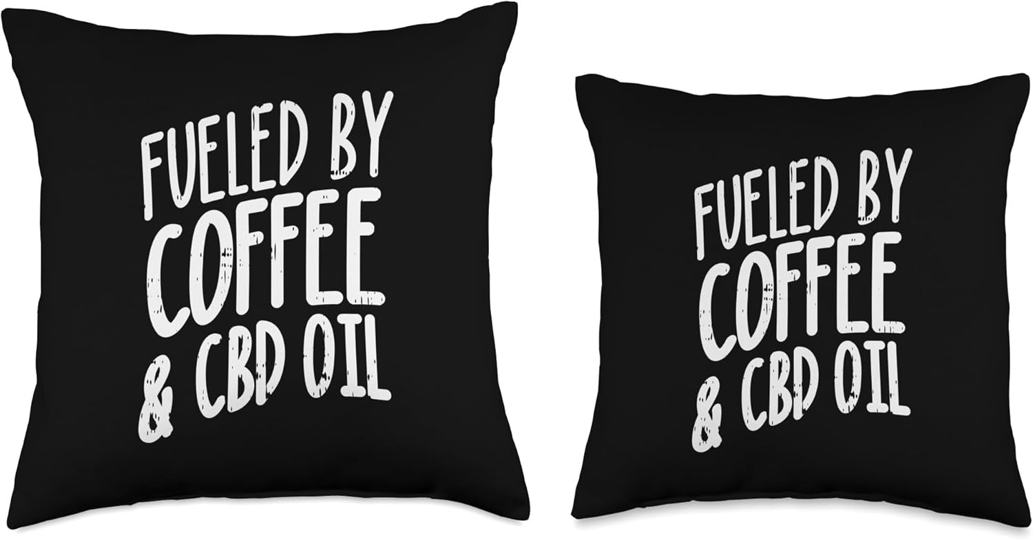 Fueled By Coffee CBD Oil Shirt Cannabidiol Hemp Plant Gift Throw Pillow - Image 3