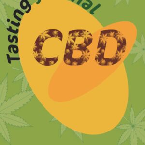 CBD Tasting Journal: To note your purchases and effects of each CBD product