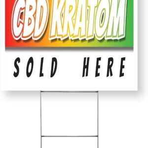 CBD Kratom Sold Here Yard Sign 12 Inch x 16 Inch Double Sided Weatherproof Heavy-Duty Plastic with Stake | Herbal Remedies, Stress Relief, Natural Wellness | Made in USA