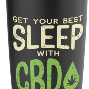 Best Sleep With CBD Vintage Insomnia Hemp Oil Plant Gift Stainless Steel Insulated Tumbler