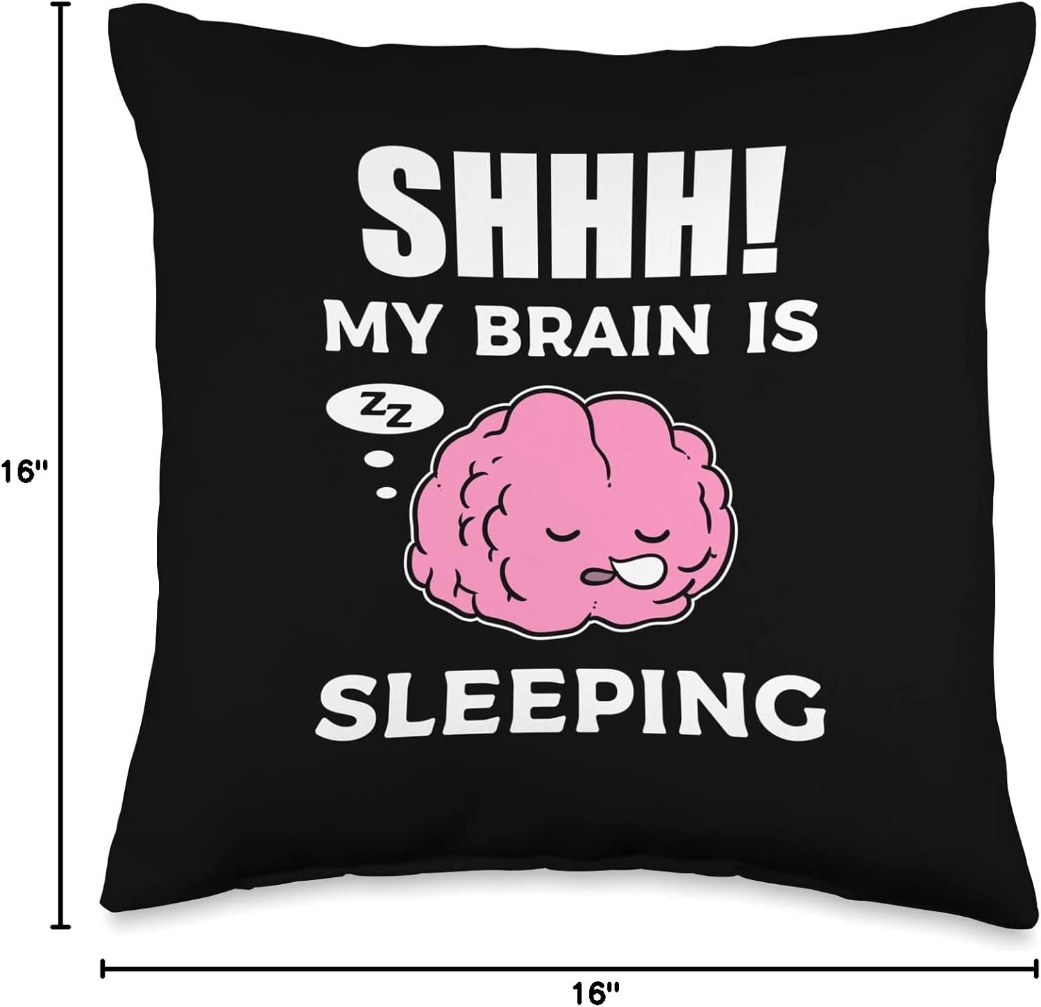 Brain is Sleeping Sleepy Insomniac Or Not Sleeping Well Throw Pillow - Image 4