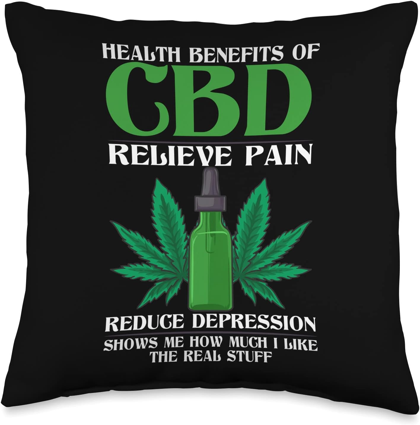 Health Benefits of CBD Relieve Pain Reduce Depression CBD Throw Pillow