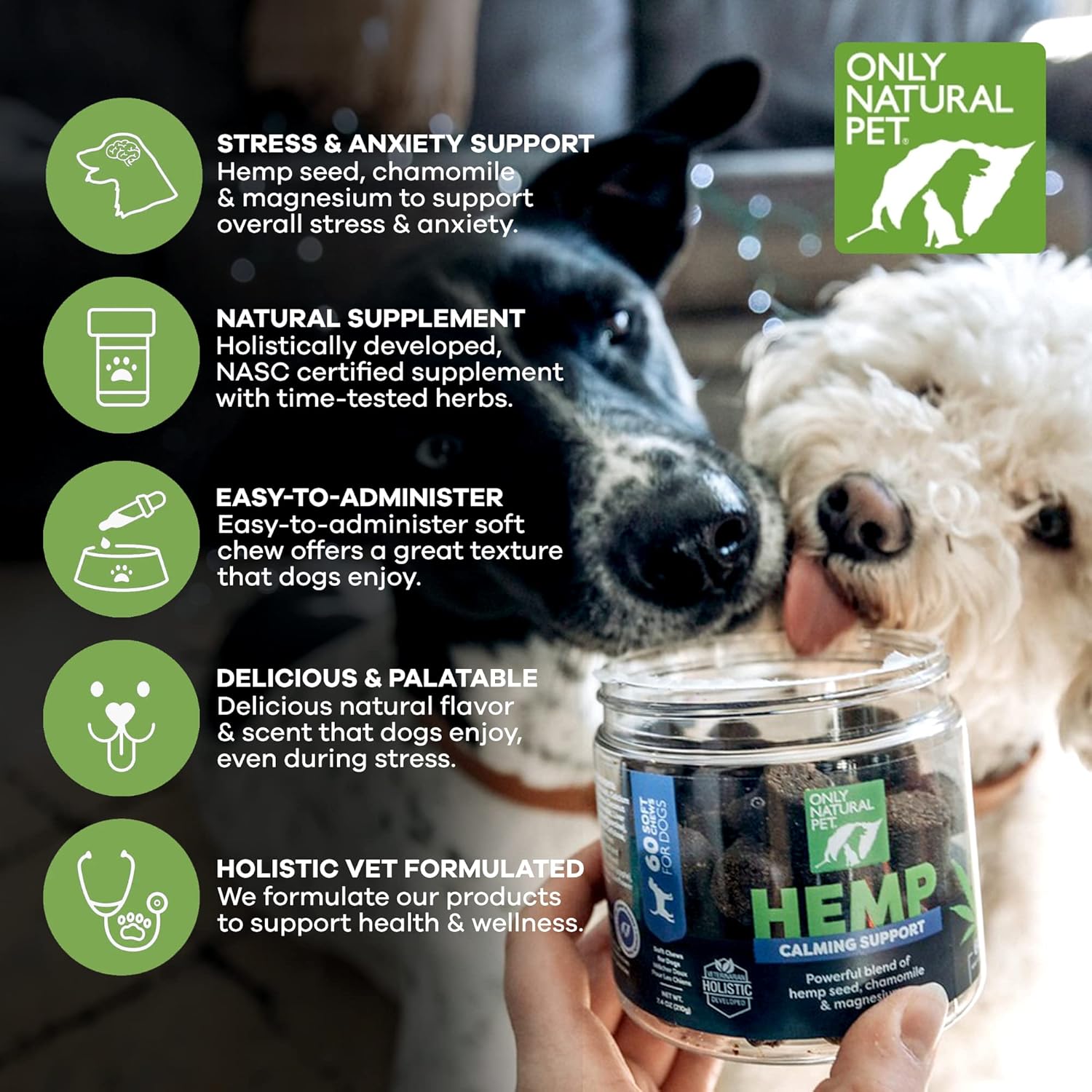 Only Natural Pet - Natural Hemp Soft Chew Bites for Dog Stress & Anxiety Relief - L-Theanine, Chamomile & Lemon Balm - Calming Chews for Dogs - 60 Count - Image 5