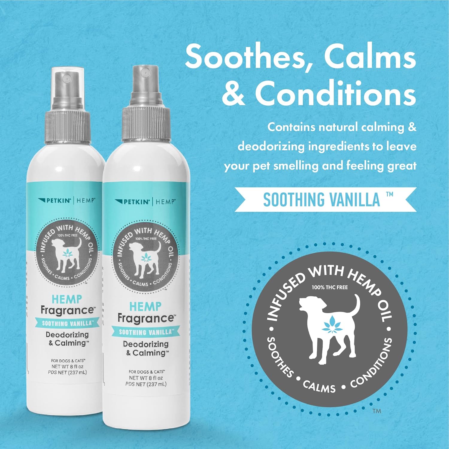 Petkin Hemp Fragrance for Dogs and Cats - With Hemp Oil & Soothing Vanilla Extract, 8 oz - Soothes, Calms & Conditions - Keeps Pet Smelling Great - For Home, Travel & Use on Pet Bedding - Image 4