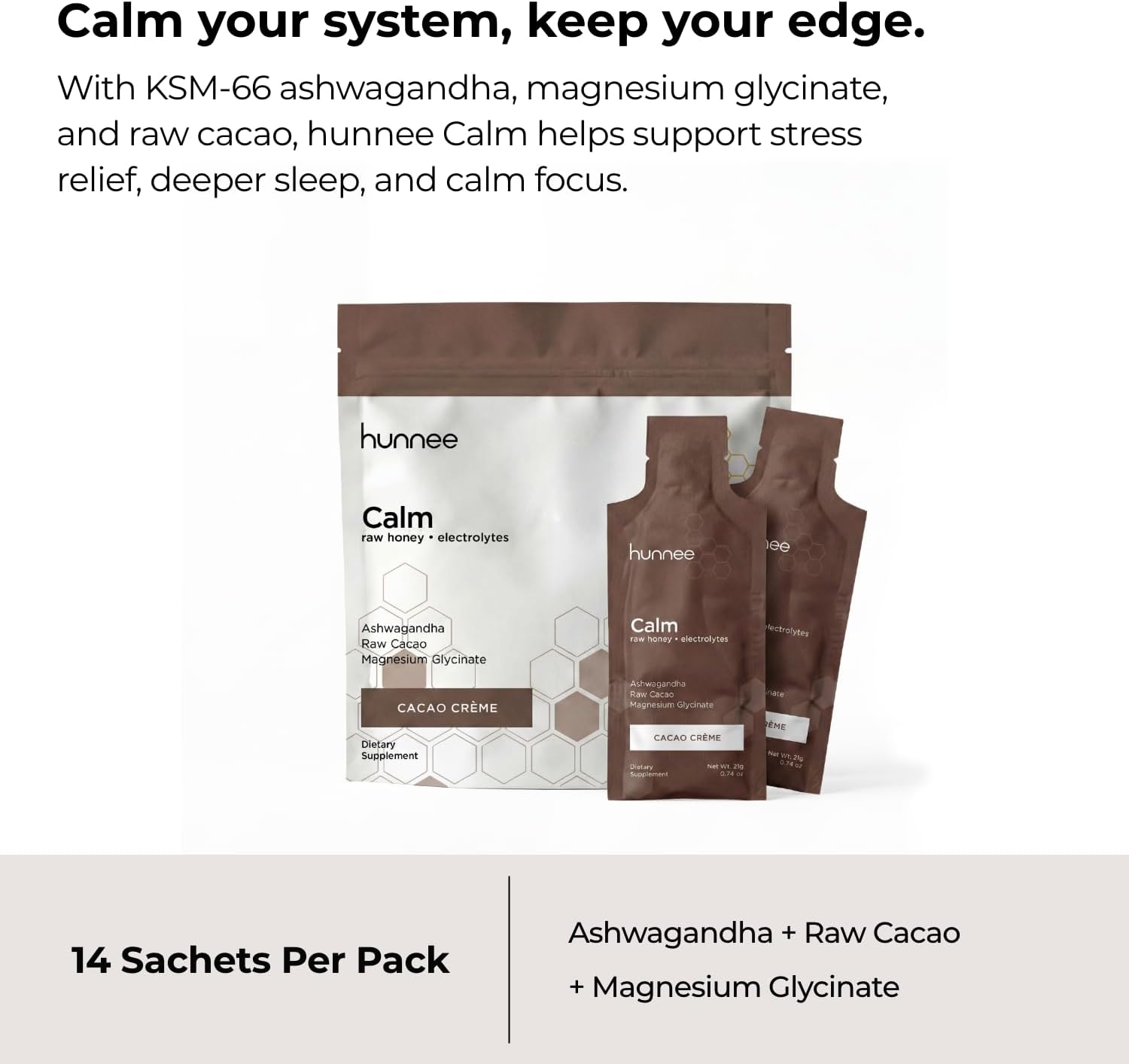 HUNNEE Calm | Raw Honey Electrolytes Dietary Supplement with Ashwagandha, Raw Cacao & Magnesium Glycinate | Gluten-Free, Nut-Free, Non-GMO, Plant-Based | Cacao Crème Flavor | 21g (14 Sachets) - Image 5