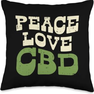 Peace Love CBD Funny Hemp Oil Weed Cannabis Cannabidiol Gift Throw Pillow