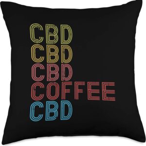 CBD Coffee Retro Cannabis Weed Cannabidiol Hemp Oil Gift Throw Pillow