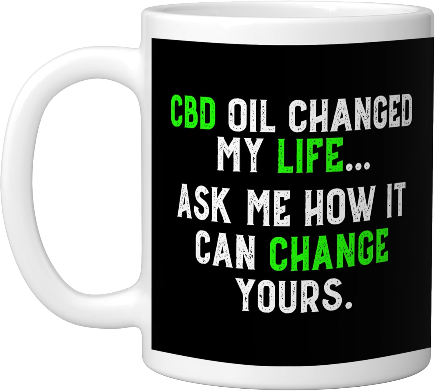 CBD Oil Gift Men Women Ceramic Mug, White