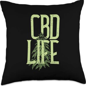 CBD Life Cannabidiol Hemp Plant Oil Cannabis Gift Throw Pillow