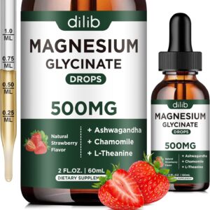 Magnesium Glycinate Supplement, Magnesium Liquid Drops with Magnesium Glycinate 500mg Ashwagandha, L - Theanine, Chamomile -Support Stress Relief, Bone, Muscle, Mood Vegan Natural Strawberry Flavor