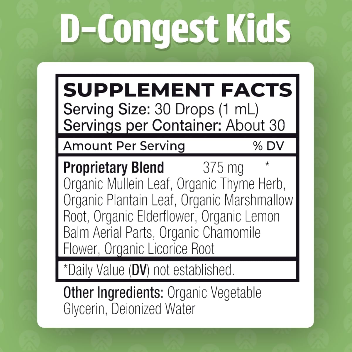 Dr. Green Mom D-Congest Kids - Organic Kids Sinus Support Drops | Drug-Free Herbal Supplement for Children's Stuffy Nose, Nasal & Respiratory Health | USDA Organic, Non-GMO - Image 7
